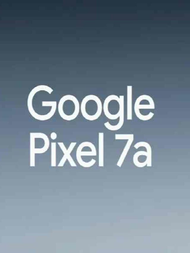 Google Pixel 7a Phone