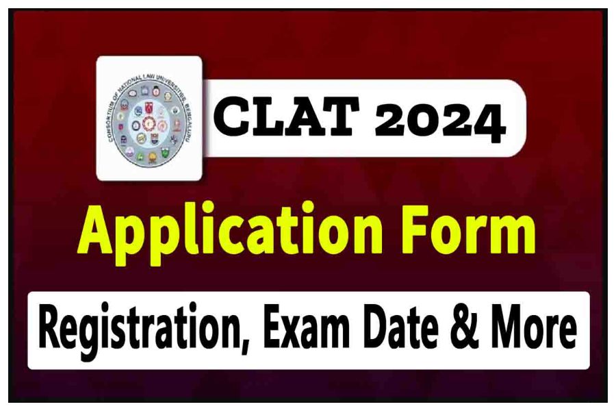 CLAT 2024 Registration starts know last date