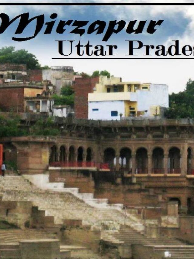 Tourist Places To Visit In Mirzapur