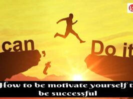 How to Motivate Yourself, Success Tips