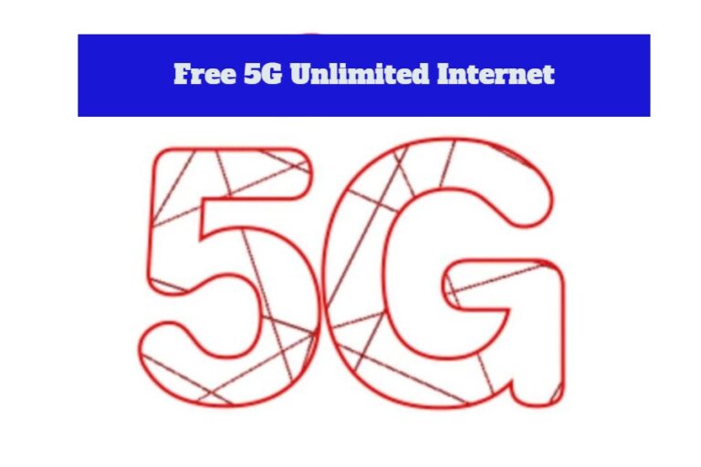 Free 5G Unlimited Internet