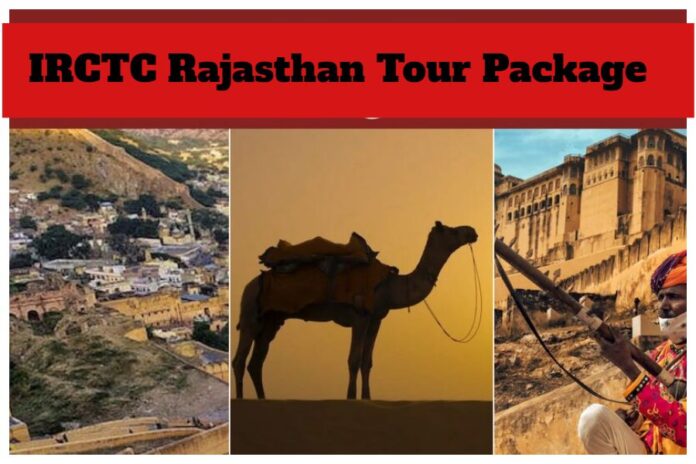 IRCTC Rajasthan Tour