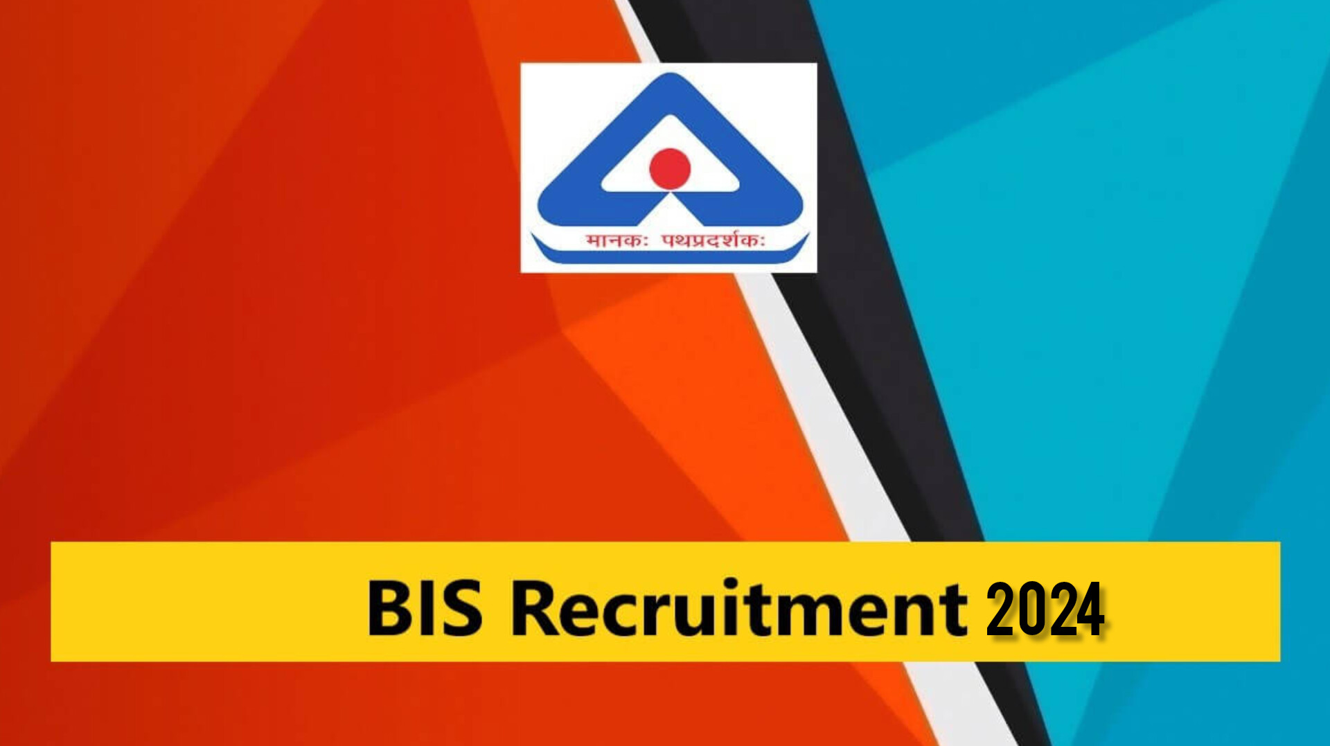 BIS Recruitment 2024