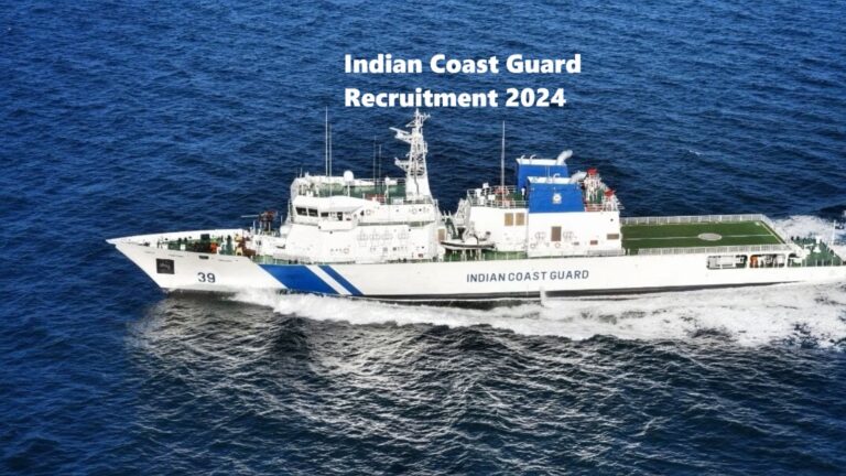 Sarkari Naukri Indian Coast Guard Recruitment 2024