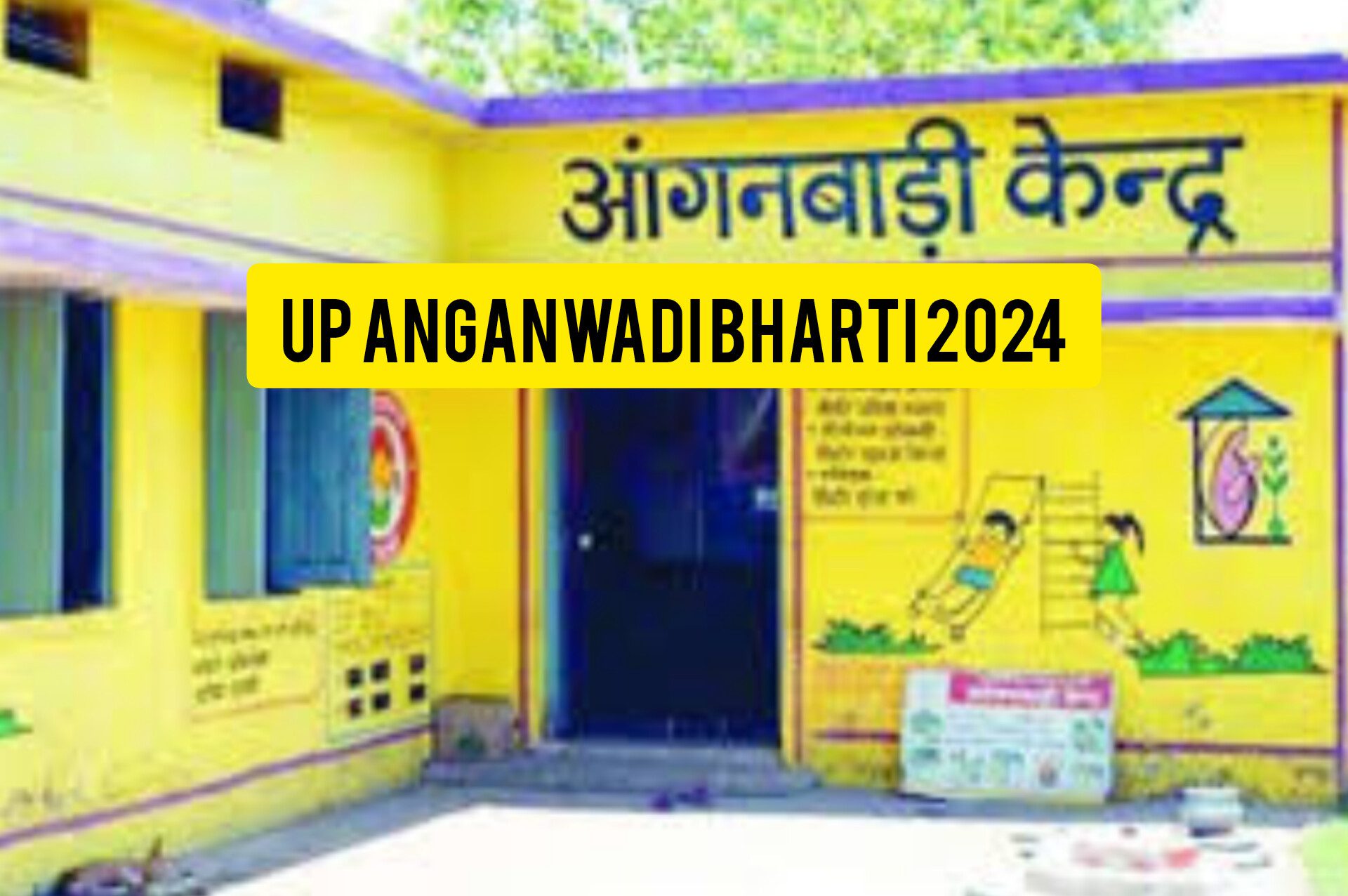 UP Anganwadi Bharti 2024