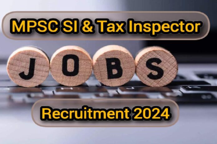 mpsc-job-2024-si-tax-inspector-vacancy