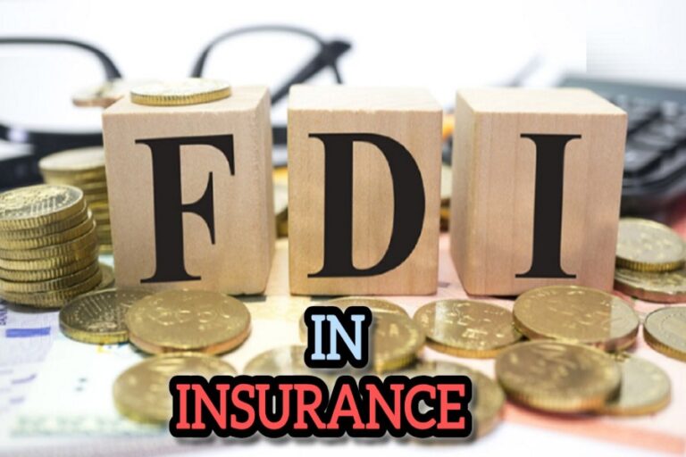 भारत में बीमा क्षेत्र में 100% एफडीआई